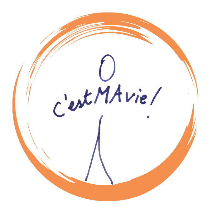 C'est MA vie !